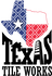 Texas Tile Works